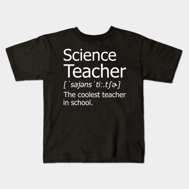 Funny Science Teacher Meaning T-Shirt Awesome Definition Classic Kids T-Shirt by hardyhtud